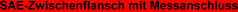 SAE-Zwischenflansch mit Messanschluss